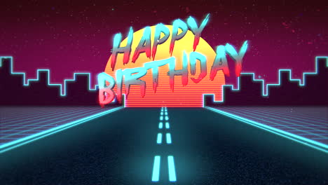 Feliz-Cumpleaños-Con-Ciudad-Urbana-De-Neón-Con-Carretera-Y-Gran-Sol