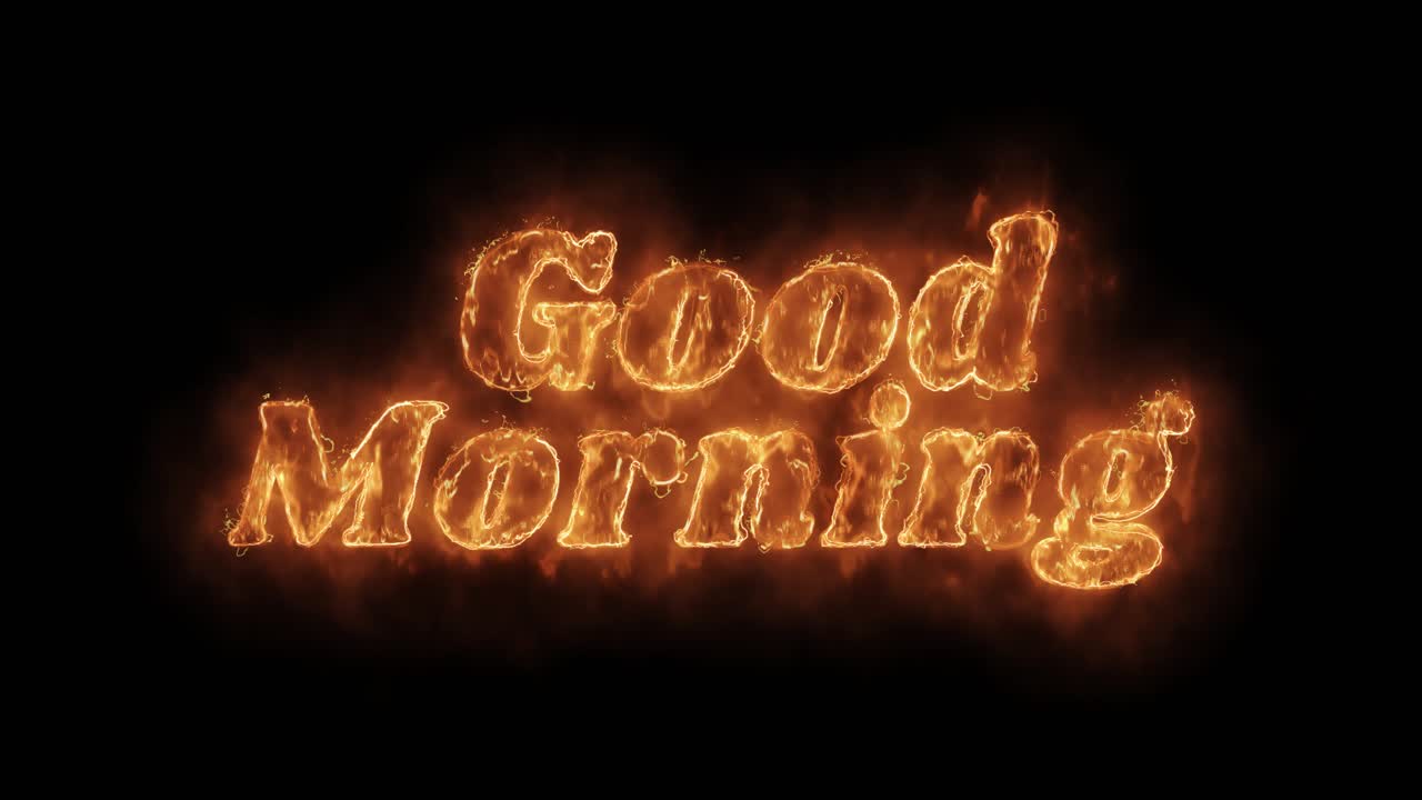 Good Morning in Flames