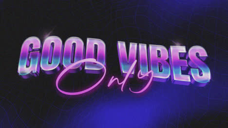 Good Vibes Only Retro Chrome Text Design