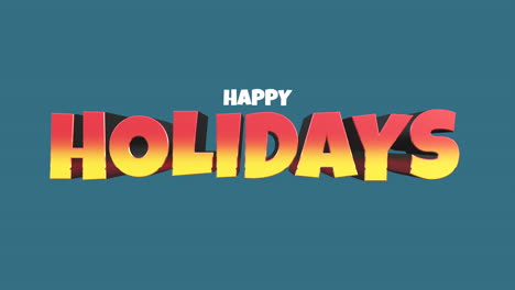 festive and playful happy holidays greeting in vibrant colors