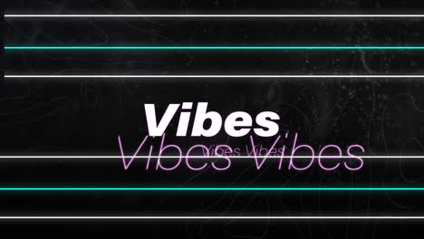 animation of vibes text in white letters in repetition over flickering lines