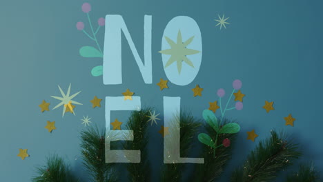 animation of noel text over stars and christmas branches