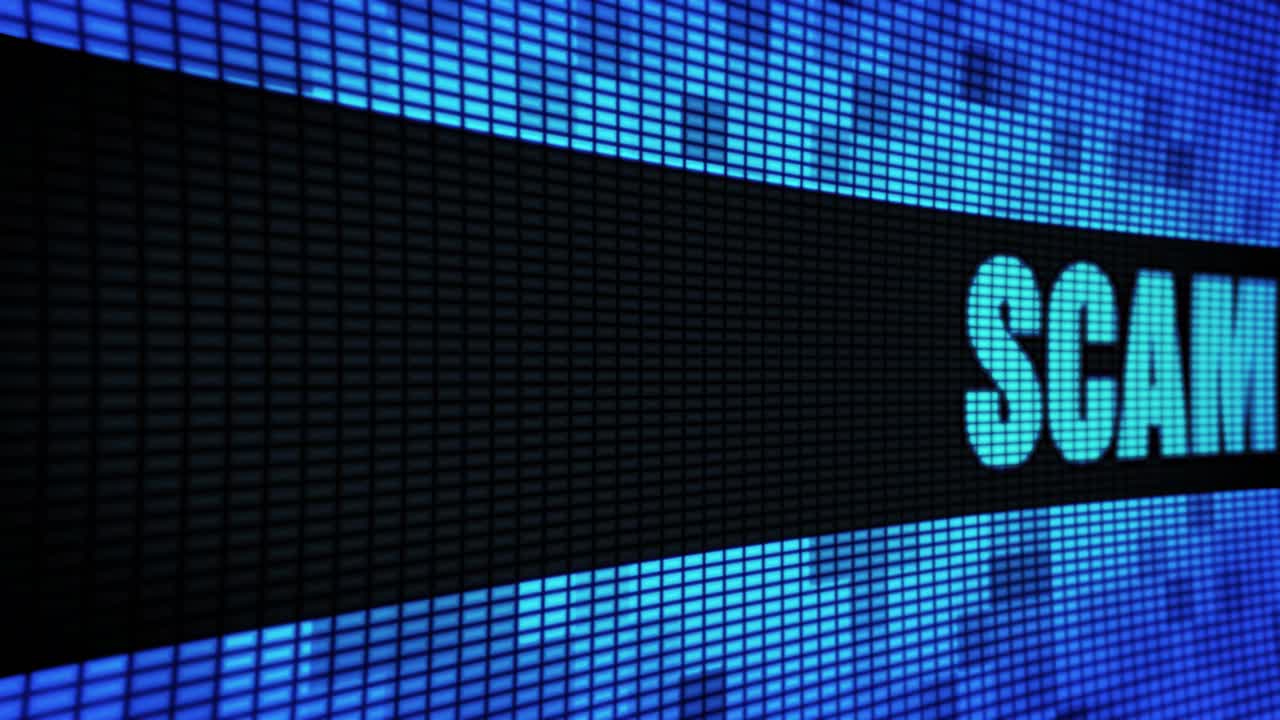 Scam displayed on a digital LED screen