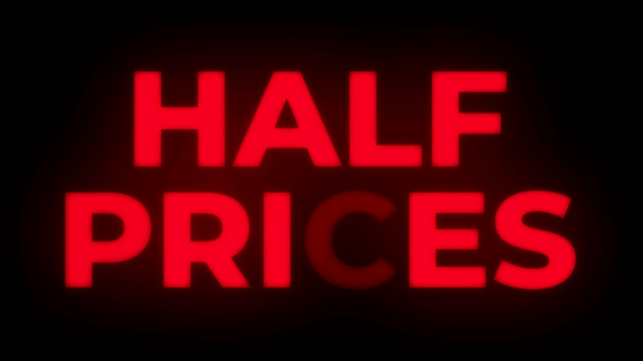 Half Prices Text Flickering Display Promotional Loop.