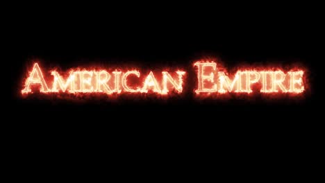 imperio americano escrito con fuego.