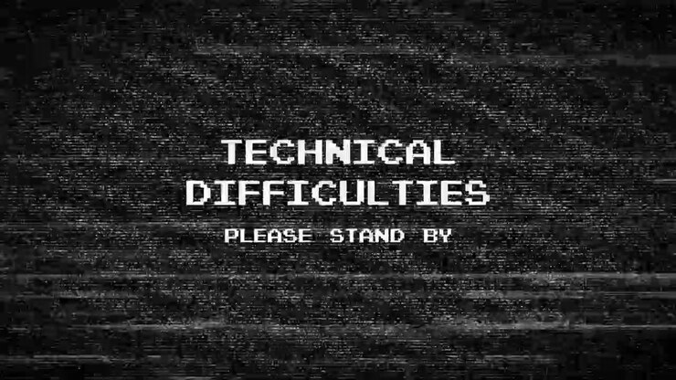 Technical Difficulties Message with TV Static and Glitch Effect