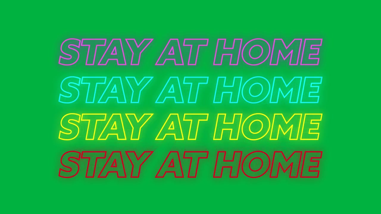 Hoạt ảnh bốn dòng chữ "Ở nhà" được viết bằng chữ neon đầy màu sắc.