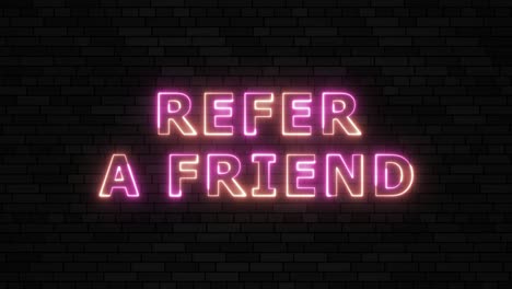 "referir a un amigo" texto de neón de línea delgada en un fondo de pared de ladrillo oscuro. texto animado de bucle sin costuras. gráfico de movimiento de tipografía 4k