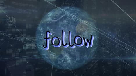 Animation-of-follow-text,-connected-dots,-graph-icons-and-lens-flare,-rotating-globe-on-falling-bars