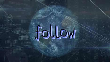 animation of follow text, connected dots, graph icons and lens flare, rotating globe on falling bars