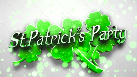 animation closeup st. patricks party text and motion big green shamrocks with glitters on saint patrick day shiny background