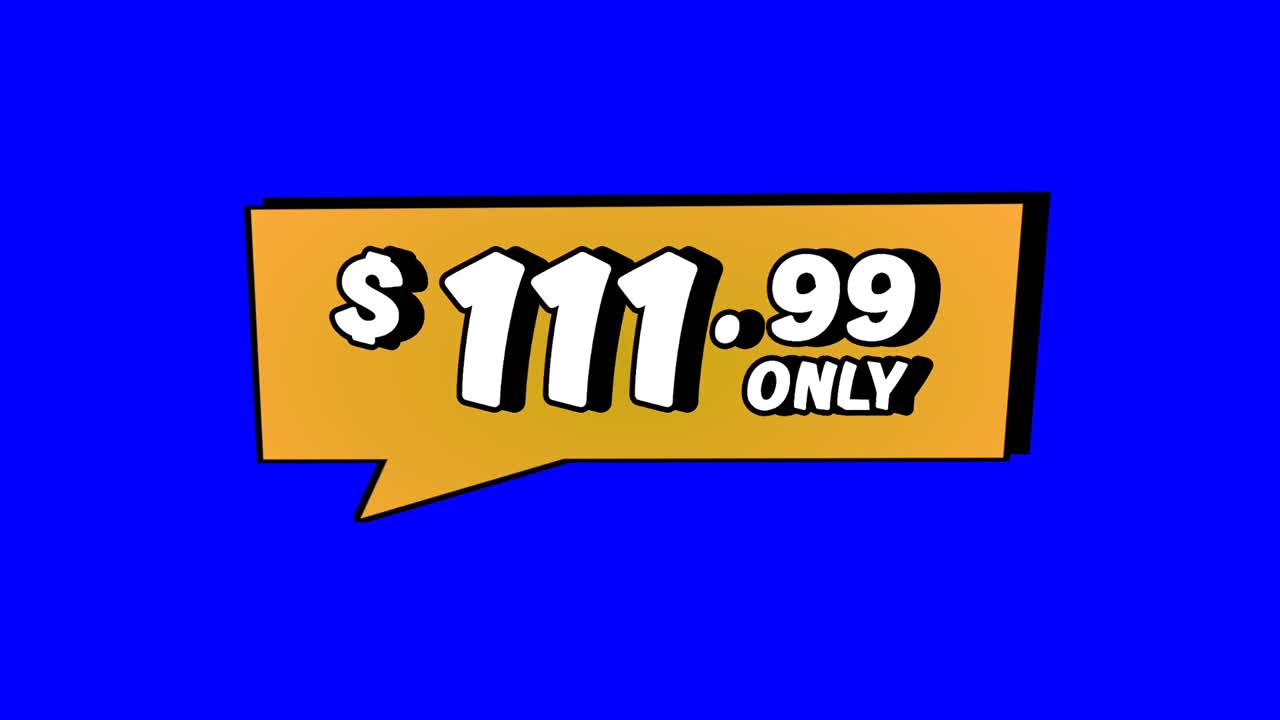 Animation $111.99 only price tag in orange speech bubble motion graphics on Blue screen background. Perfect for ads, e-commerce, retail, discounts, and promo videos business concept video element