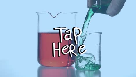 Animation-of-tap-here-over-hand-pouring-liquid-into-glass-container