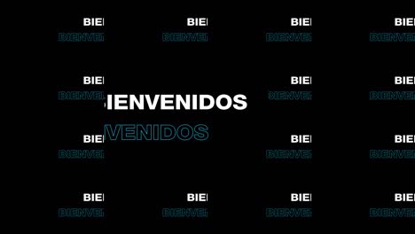 bienvenidos text