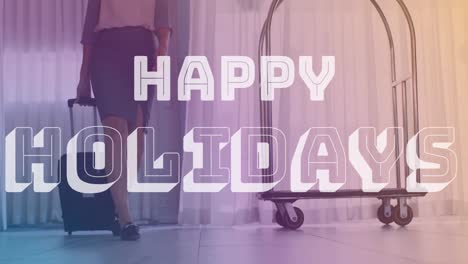 animation of happy holidays text over caucasian businesswoman with luggage