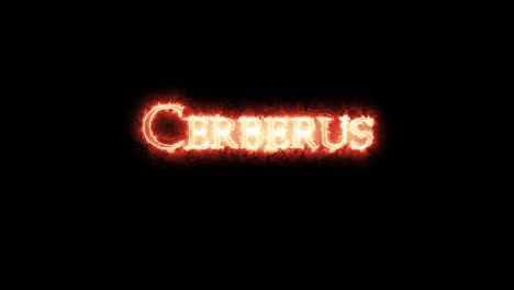 cerberus escrito con fuego. bucle