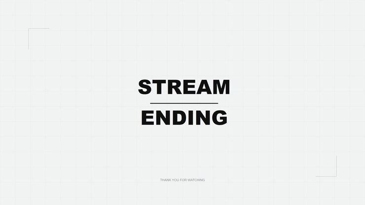 Stream Ending Screen Graphic with Minimalist Design