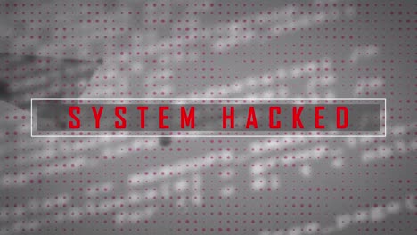 animación de banner de texto hackeado del sistema, redes de plexus y procesamiento de datos contra un fondo gris