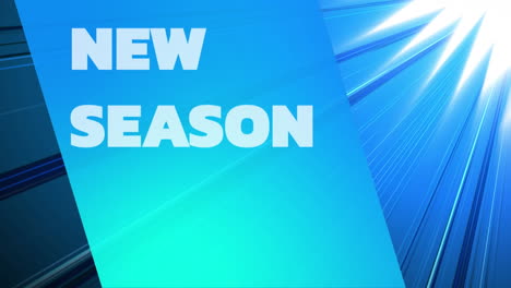 animation of new seasons text over blue stripes background