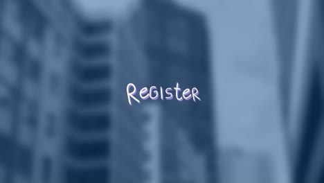 animation of register text over cityscape