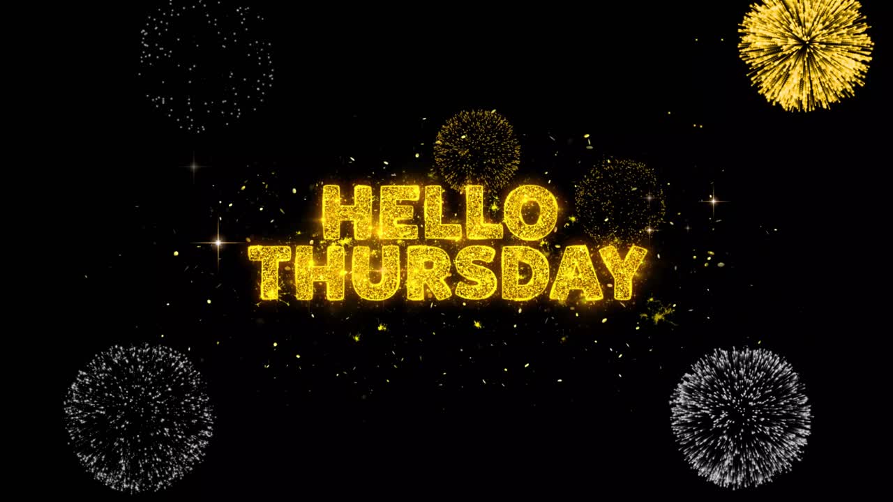 Hello Thursday Graphic Design with Fireworks and Glitter