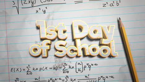 1st day of school on paper with mathematics formula