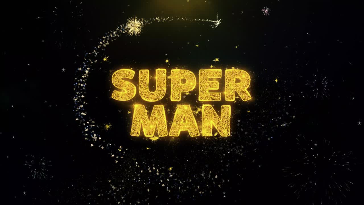 Super Man Celebratory Fireworks