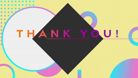 thank you! text animation over colorful geometric shapes on yellow background