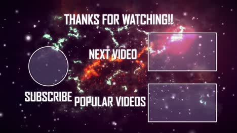 animación de las palabras gracias por ver, con suscribirse, próximo video y videos populares sobre nebulosas