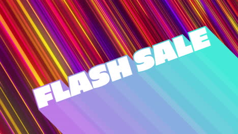 animation of flash sale text over vibrant, colorful stripes background