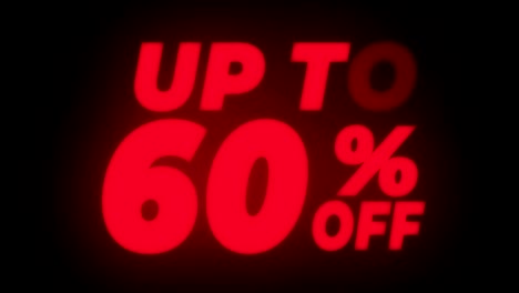 up to 60% percent off text flickering display promotional loop.