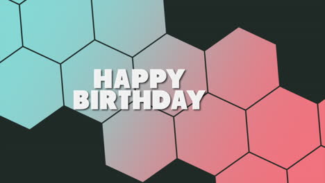 colorful hexagonal birthday cake pattern with happy birthday text