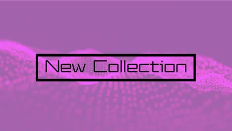 Animation-of-new-collection-text-and-spots-on-black-background