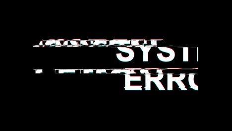 system error glitch effect text digital tv distortion 4k loop animation