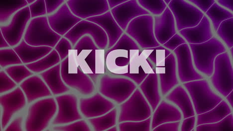 animation of kick text in white letters over purple abstract background