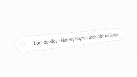browsing the internet for looloo kids nursery rhymes and children's songs