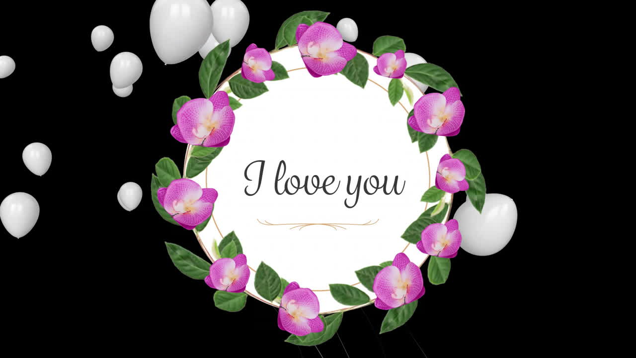 I love you text animation over floral wreath with white balloons on black background