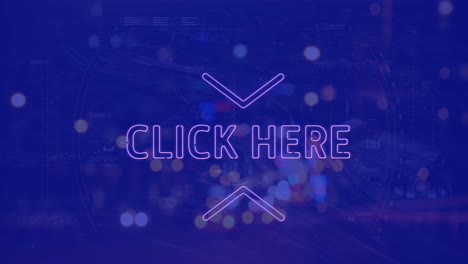 animación de haga clic aquí banner de texto de neón contra el tráfico nocturno de la ciudad