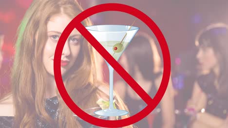 animation of red prohibited sign over cocktail and caucasian woman holding drink at bar