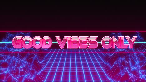 animation of good vibes only text banner and glowing blue digital wave against black background