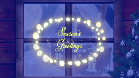 animation of seasons greetings text on fairylights banner over view of winter landscape from window