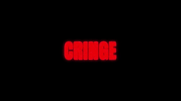 Animated Red 'Cringe' Word on Black Screen
