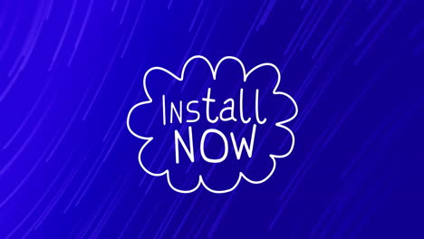 animación de instalar ahora texto sobre nube y senderos de luz fondo azul.