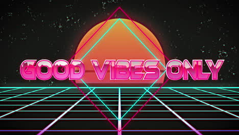 animation of good vibes only text over a digital sunset