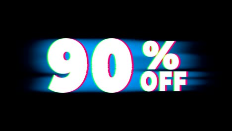 90% percent off text vintage glitch effect promotion.