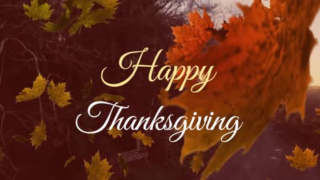 Animation-of-happy-thanksgiving-text-over-leaves-falling-in-park