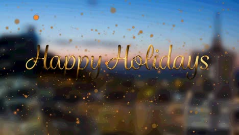 Animation-of-happy-holidays-text-with-orange-spots-falling-over-cityscape-background