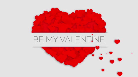 animation of red heart with text be my valentine on white background. small flying hearts.