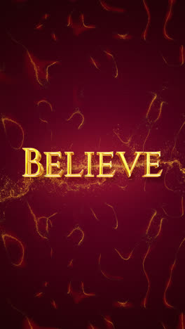believe - gold text on maroon background