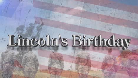 animation of lincoln's birthday text over diverse soldiers and american flag